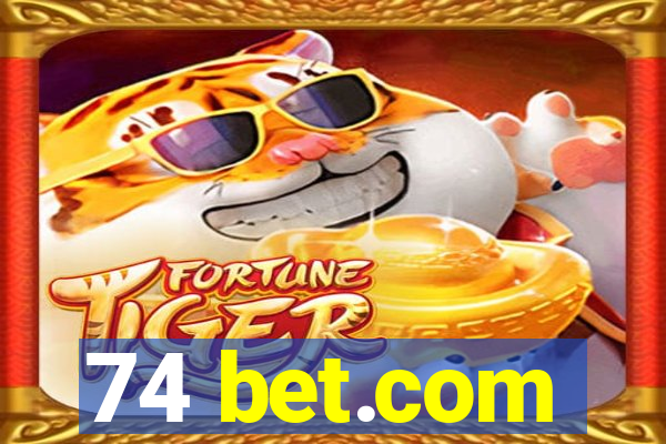 74 bet.com